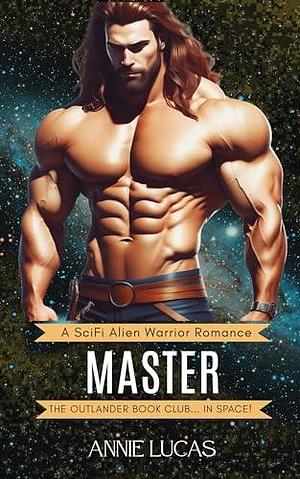 Master by Annie Lucas, Annie Lucas