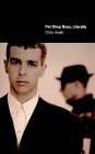 Pet Shop Boys, Literally by Chris Heath