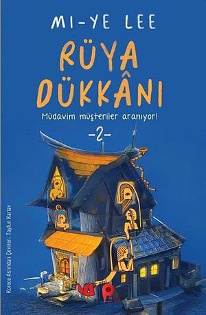 Rüya Dükkanı 2 by Miye Lee