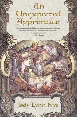 An Unexpected Apprentice by Jody Lynn Nye