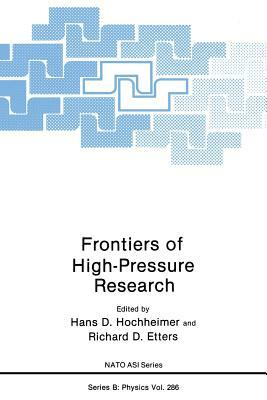 Frontiers of High-Pressure Research by 