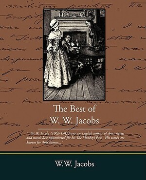 The Best of W W Jacobs by W.W. Jacobs