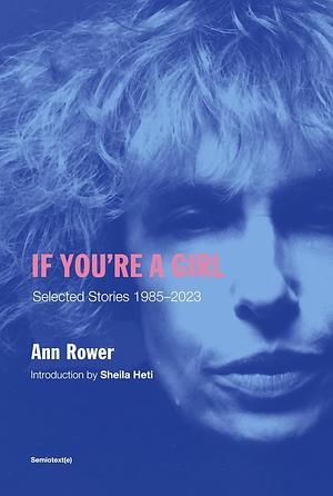 If You're a Girl by Ann Rower