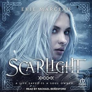 Scarlight by Evie Marceau