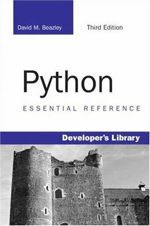 Python Essential Reference (Developer's Library) by David M. Beazley