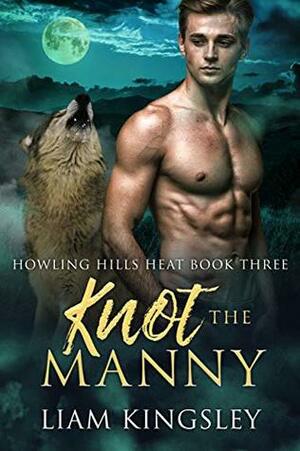 Knot The Manny by Liam Kingsley