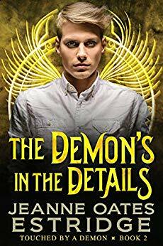 The Demon's in the Details by Jeanne Oates Estridge