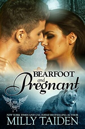 Bearfoot and Pregnant by Milly Taiden