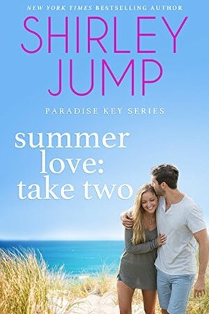 Summer Love: Take Two by Shirley Jump