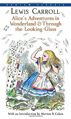 Alice's Advanture in wonderland and through the looking glass by Lewis Carroll, Lewis Carroll