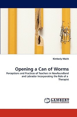 Opening a Can of Worms by Kimberly Maich