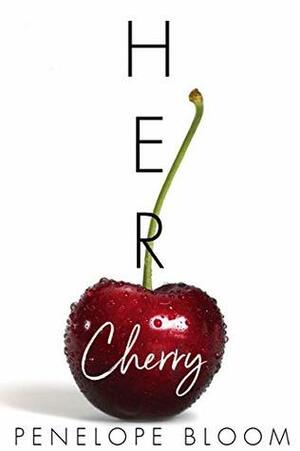 Her Cherry by Penelope Bloom