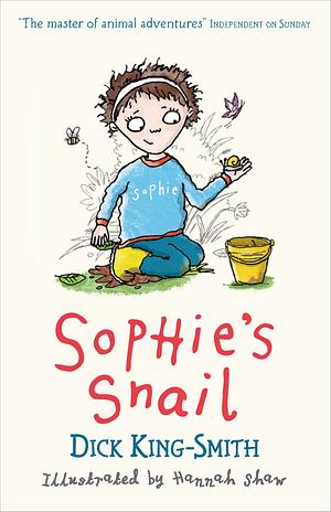 Sophie's Snail by Dick King-Smith