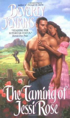 The Taming of Jessi Rose by Beverly Jenkins