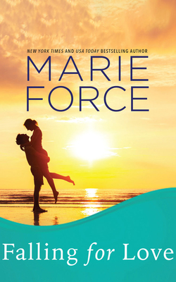 Falling for Love by Marie Force