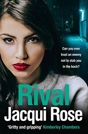 Rival by Jacqui Rose