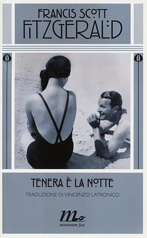 Tenera è la notte by F. Scott Fitzgerald