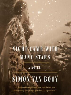 Night Came with Many Stars by Simon Van Booy