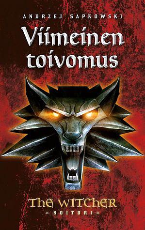 Viimeinen toivomus by Andrzej Sapkowski