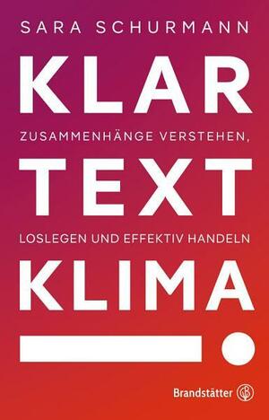 Klartext Klima! by Sara Schurmann