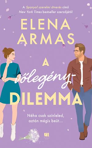 A vőlegénydilemma by Elena Armas