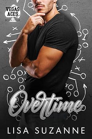 Overtime by Lisa Suzanne