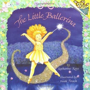 The Little Ballerina by Katharine Ross