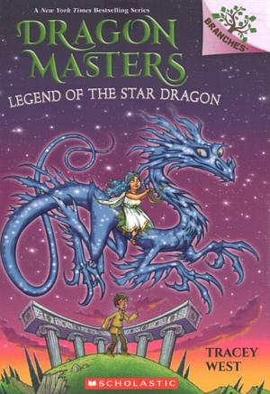 Legend of the Star Dragon  by Tracey West