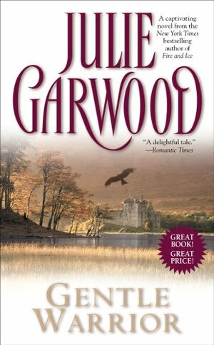 Gentle Warrior by Julie Garwood