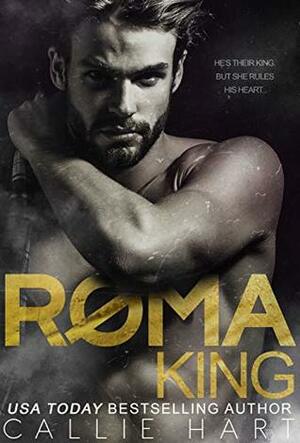 Roma King by Callie Hart