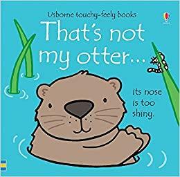 That's Not My Otter by Fiona Watt