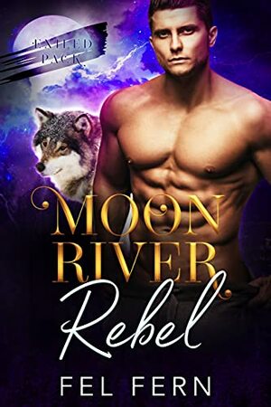 Moon River Rebel by Fel Fern