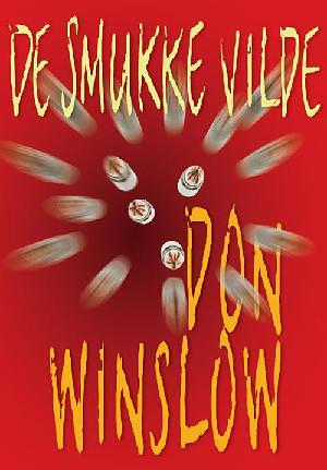 De smukke vilde by Don Winslow