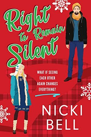 Right to Remain Silent by Nicki Bell