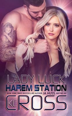 Lady Luck: Sci-Fi Alien Romance by Ja Huss