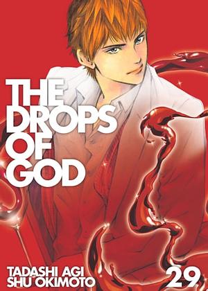 The Drops of God 29 by Shu Okimoto, Tadashi Agi