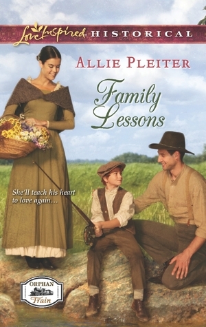 Family Lessons by Allie Pleiter