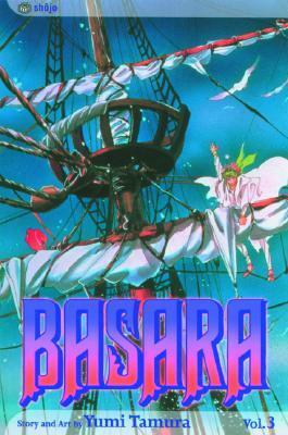 Basara, Vol. 3 by Yumi Tamura