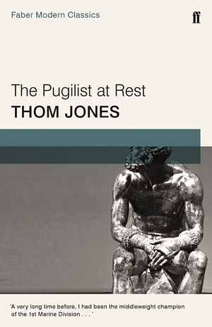 The Pugilist at Rest: And Other Stories by Thom Jones