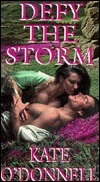 Defy The Storm by Kate O'Donnell