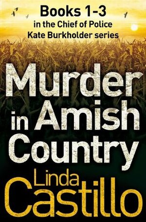 Murder in Amish Country by Linda Castillo