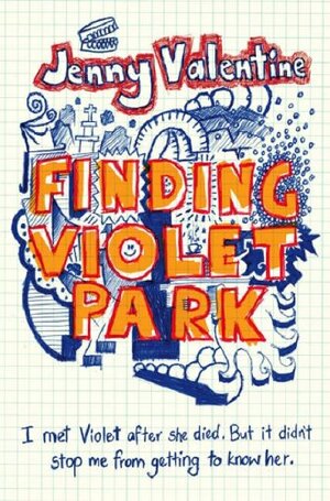 Finding Violet Park by Jenny Valentine