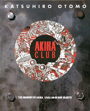 Akira Club by Katsuhiro Otomo