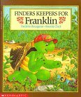 Finders Keepers for Franklin by Paulette Bourgeois