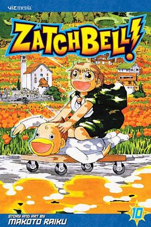 Zatch Bell!, Volume 10 by Makoto Raiku