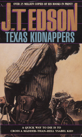 Texas Kidnappers by J.T. Edson