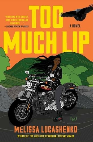 Too Much Lip by Melissa Lucashenko