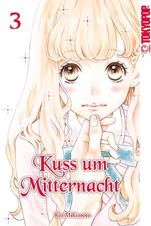 Kuss um Mitternacht, Band 3 by Rin Mikimoto