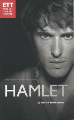 Hamlet: English Touring Theatre by William Shakespeare