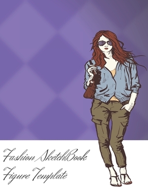 Fashion SketchBook Figure Template: 600 Large Female Figure Templates for Easily Sketching Your Fashion Design Styles by Carolyn Coloring
